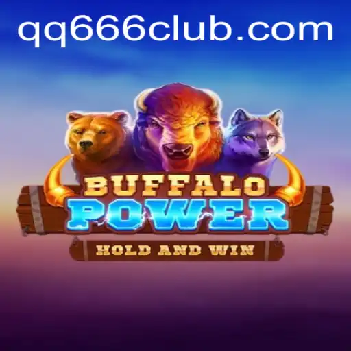 Explore the Exciting World of BuffaloPower with QQ666.COM