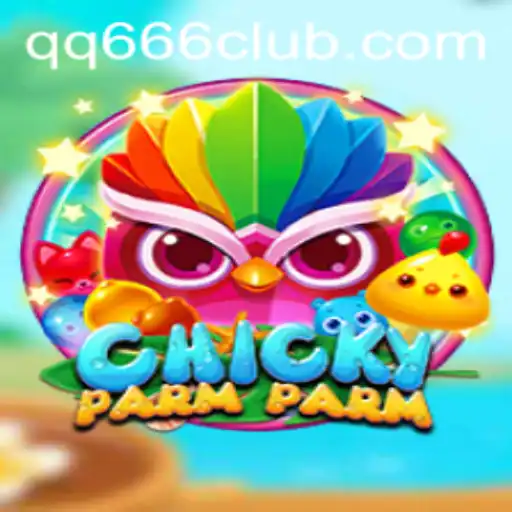ChickyParmParm: Dive into the Exciting World of QQ666.COM's Latest Game Sensation