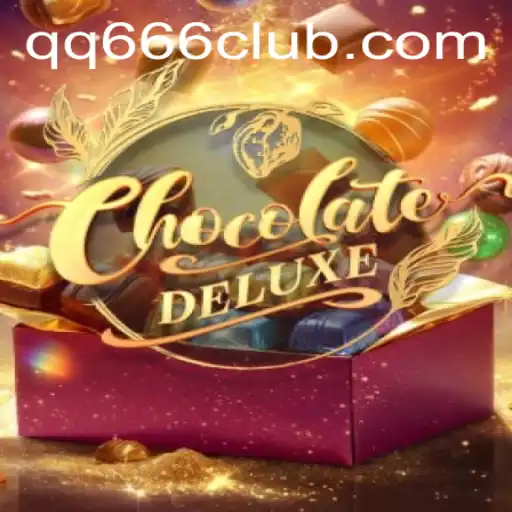 Get to Know ChocolateDeluxe: A Sweet Adventure with QQ666.COM