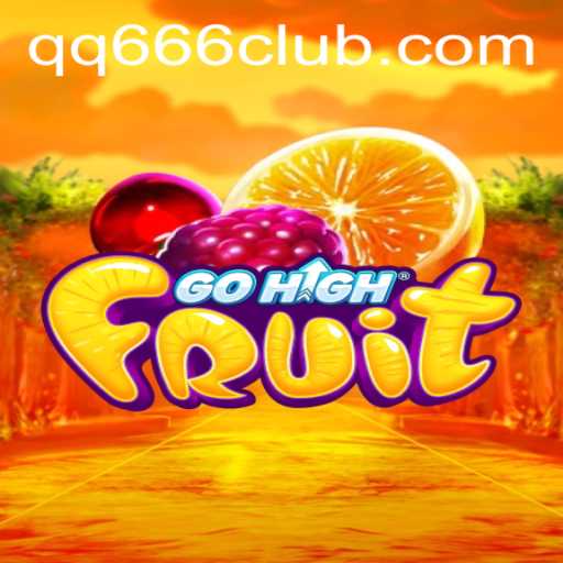 GoHighFruit: A Dynamic Game Experience with QQ666.COM