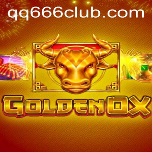Discovering GoldenOx: The Exciting New Game on QQ666.COM
