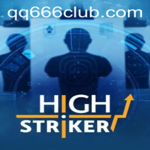 HighStriker: Unveiling the Thrilling Experience with QQ666.COM