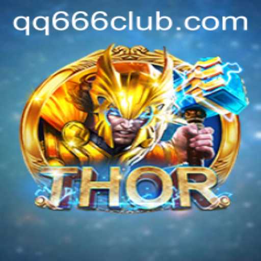 Exploring the Exciting World of THOR and QQ666.COM